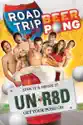 Road Trip: Beer Pong (Unrated) summary and reviews