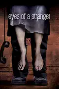 Eyes of a Stranger summary, synopsis, reviews
