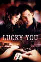 Lucky You summary and reviews