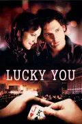 Lucky You summary, synopsis, reviews