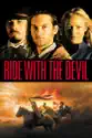 Ride With the Devil summary and reviews
