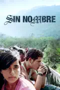 Sin Nombre reviews, watch and download