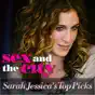 Sex and the City, Sarah Jessica's Top Picks