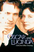 Oscar and Lucinda summary, synopsis, reviews