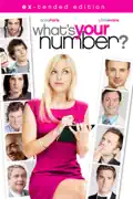 What's Your Number? (Ex-tended Edition) summary, synopsis, reviews