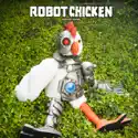 Robot Chicken, Season 3 cast, spoilers, episodes, reviews