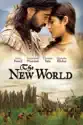 The New World (Extended Cut) summary and reviews