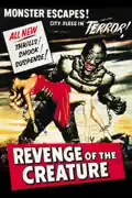 Revenge of the Creature summary, synopsis, reviews