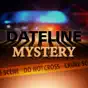 Dateline: Mystery