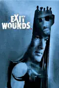 Exit Wounds summary, synopsis, reviews