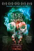 Ghost from the Machine summary, synopsis, reviews