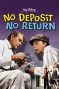 No Deposit, No Return summary, synopsis, reviews