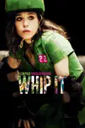 Whip It summary, synopsis, reviews