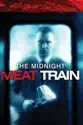 The Midnight Meat Train summary and reviews