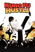Kung Fu Hustle summary, synopsis, reviews