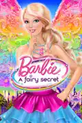 Barbie: A Fairy Secret summary, synopsis, reviews