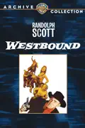 Westbound (1959) summary, synopsis, reviews