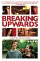 Breaking Upwards summary and reviews