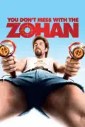 You Don't Mess With the Zohan (Unrated) summary, synopsis, reviews