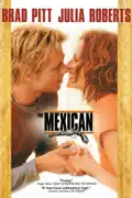 The Mexican summary, synopsis, reviews
