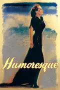 Humoresque summary, synopsis, reviews