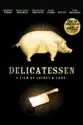 Delicatessen summary and reviews