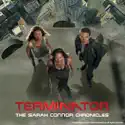 Terminator: The Sarah Connor Chronicles, Season 2 cast, spoilers, episodes, reviews