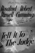 Tell It to the Judge (1949) summary, synopsis, reviews
