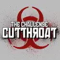 Real World Road Rules Challenge: Cutthroat cast, spoilers, episodes and reviews