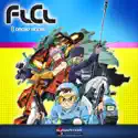 FLCL, Season 1 cast, spoilers, episodes and reviews