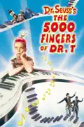 The 5,000 Fingers of Dr. T summary, synopsis, reviews