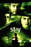 Stay summary, synopsis, reviews