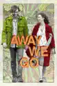 Away We Go summary and reviews