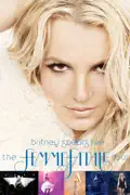 Britney Spears Live: The Femme Fatale Tour reviews, watch and download