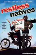 Restless Natives summary, synopsis, reviews