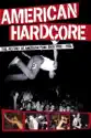 American Hardcore summary and reviews