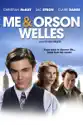 Me & Orson Welles summary and reviews