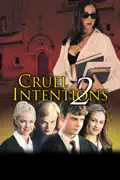 Cruel Intentions 2 summary, synopsis, reviews