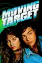 Moving Target (1988) summary and reviews