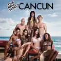 The Real World: Cancun cast, spoilers, episodes, reviews