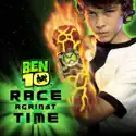 Ben 10: Race Against Time (Classic) cast, spoilers, episodes, reviews