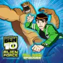 Ben 10: Alien Force (Classic), Season 3 cast, spoilers, episodes, reviews