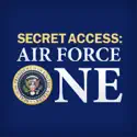 Secret Access: Air Force One recap & spoilers