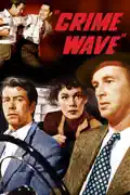 Crime Wave summary, synopsis, reviews