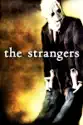 The Strangers summary and reviews