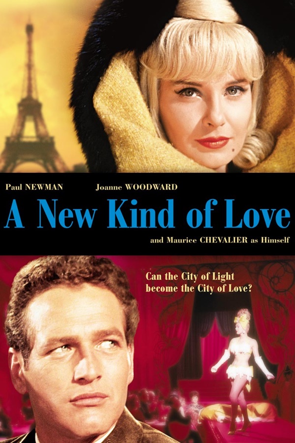 A new kind of love speed. A New kind of Love 1963. Новый вид любви. Joanne Woodward a New kind of Love.