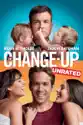 The Change-Up (Unrated) summary and reviews