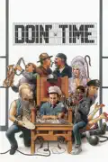 Doin' Time summary, synopsis, reviews