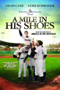 A Mile In His Shoes summary, synopsis, reviews