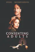 Consenting Adults summary, synopsis, reviews